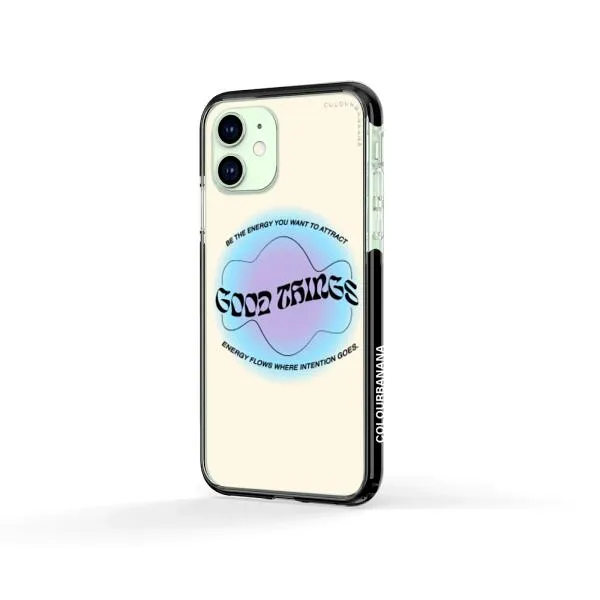 iPhone Case - Good Vibes Be The Energy You Want To Attract