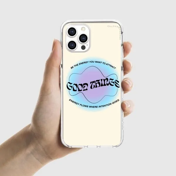 iPhone Case - Good Vibes Be The Energy You Want To Attract