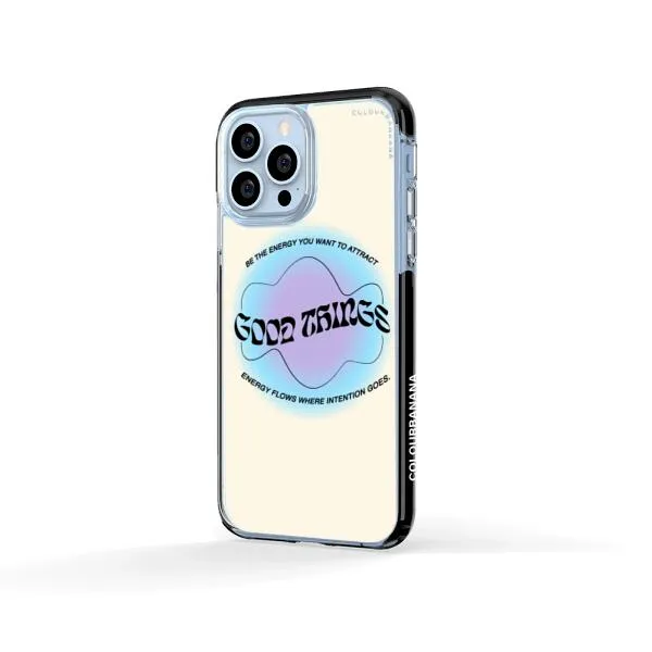 iPhone Case - Good Vibes Be The Energy You Want To Attract