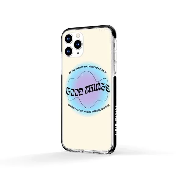 iPhone Case - Good Vibes Be The Energy You Want To Attract