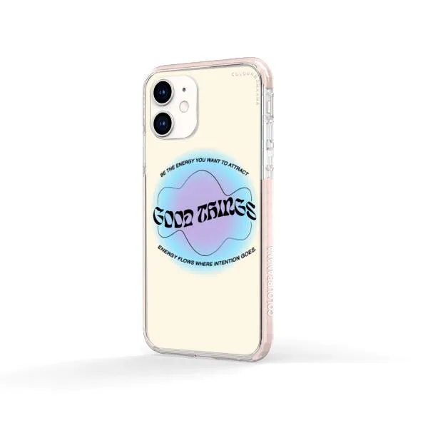 iPhone Case - Good Vibes Be The Energy You Want To Attract