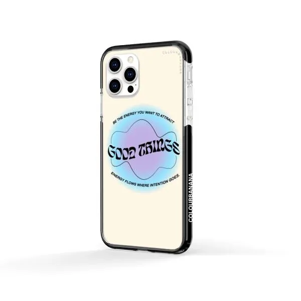 iPhone Case - Good Vibes Be The Energy You Want To Attract