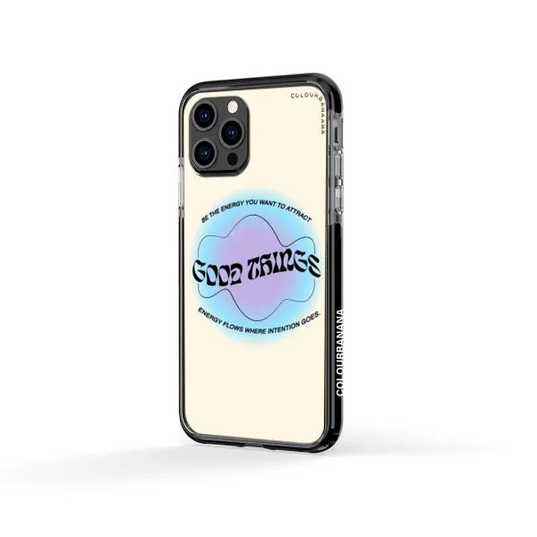 iPhone Case - Good Vibes Be The Energy You Want To Attract