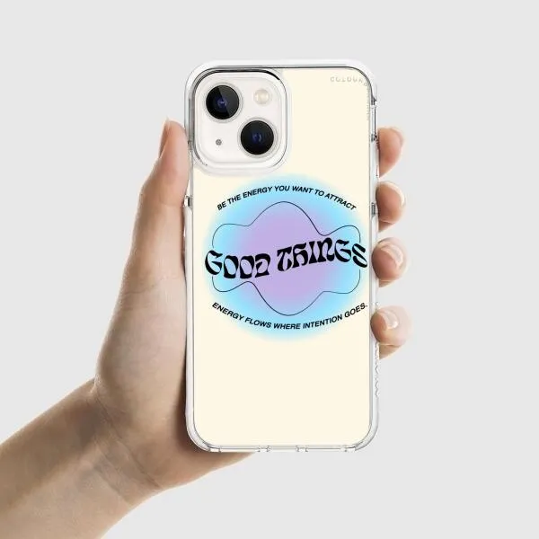 iPhone Case - Good Vibes Be The Energy You Want To Attract