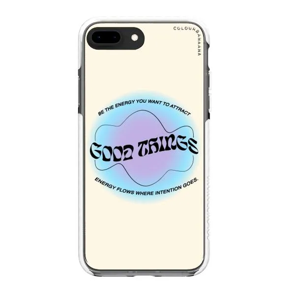 iPhone Case - Good Vibes Be The Energy You Want To Attract