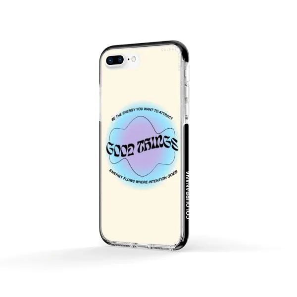 iPhone Case - Good Vibes Be The Energy You Want To Attract