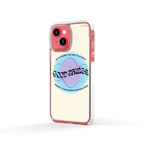 iPhone Case - Good Vibes Be The Energy You Want To Attract