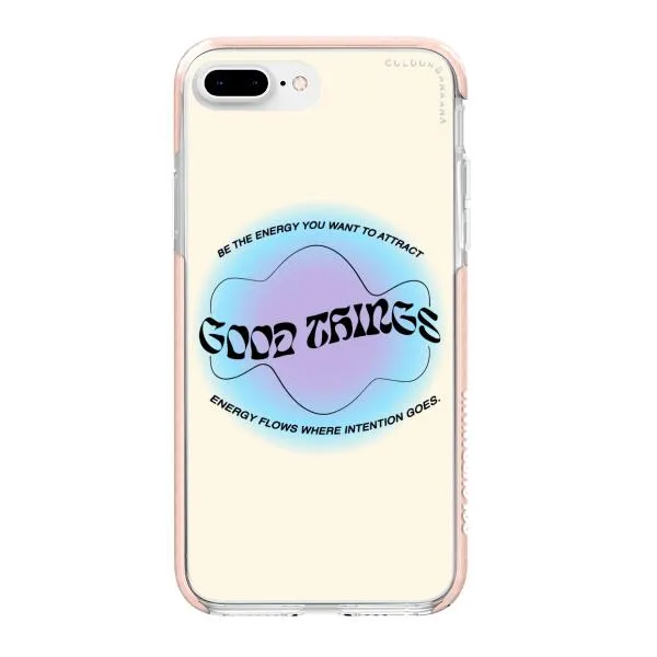 iPhone Case - Good Vibes Be The Energy You Want To Attract