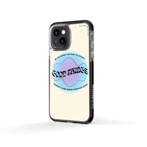 iPhone Case - Good Vibes Be The Energy You Want To Attract