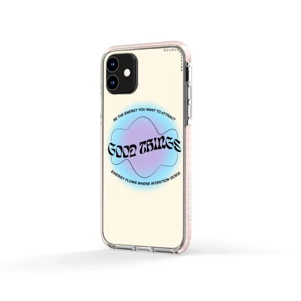 iPhone Case - Good Vibes Be The Energy You Want To Attract