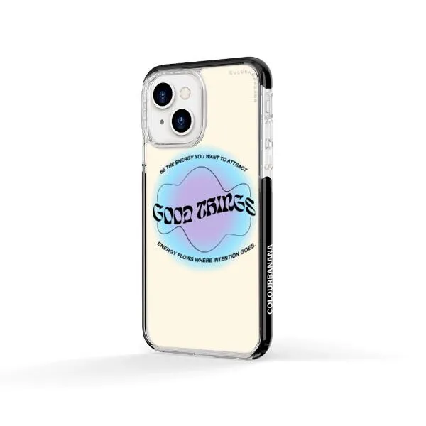 iPhone Case - Good Vibes Be The Energy You Want To Attract