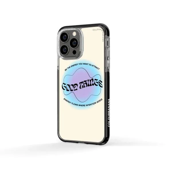 iPhone Case - Good Vibes Be The Energy You Want To Attract