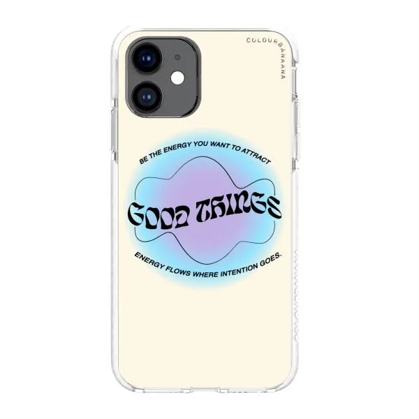 iPhone Case - Good Vibes Be The Energy You Want To Attract