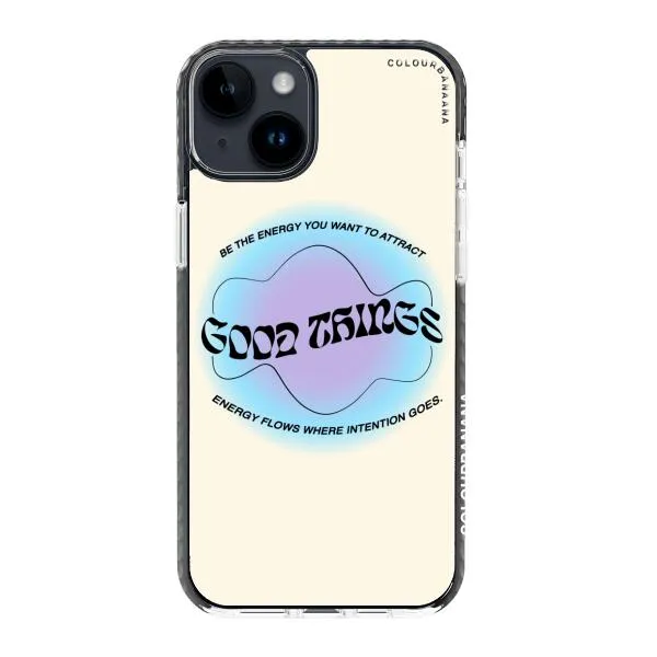 iPhone Case - Good Vibes Be The Energy You Want To Attract