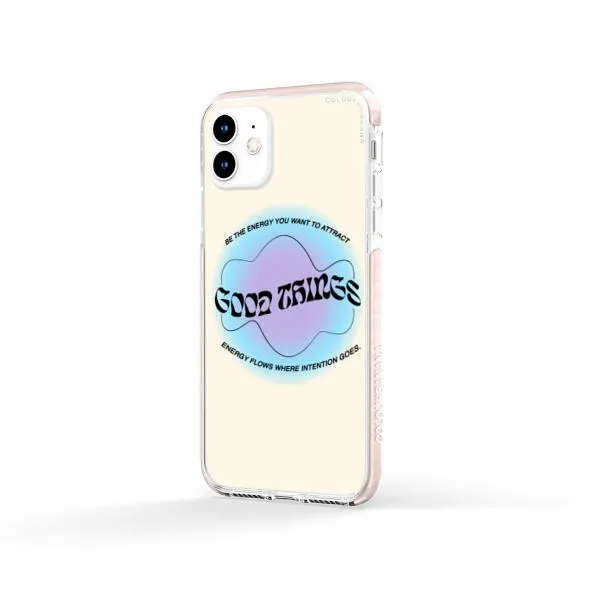 iPhone Case - Good Vibes Be The Energy You Want To Attract