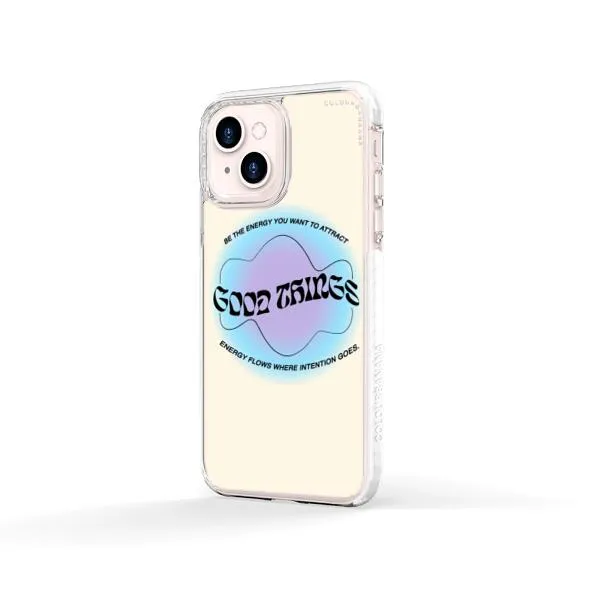 iPhone Case - Good Vibes Be The Energy You Want To Attract