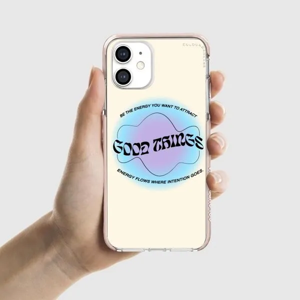 iPhone Case - Good Vibes Be The Energy You Want To Attract