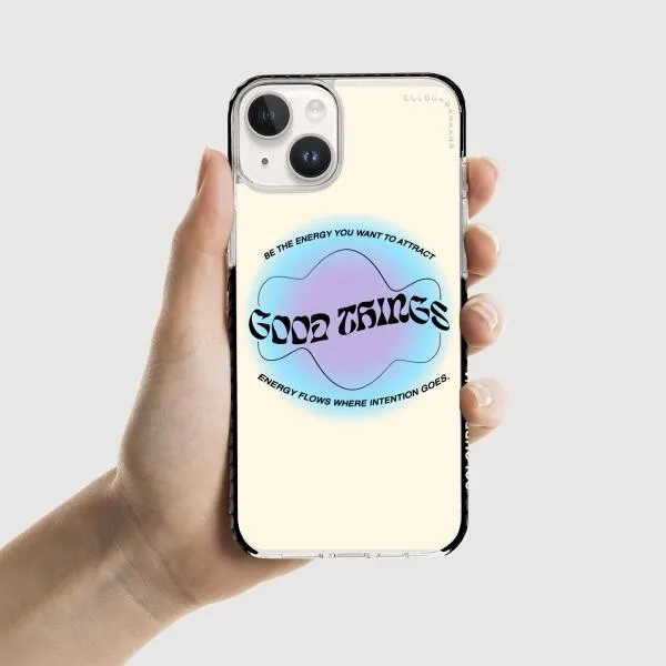 iPhone Case - Good Vibes Be The Energy You Want To Attract