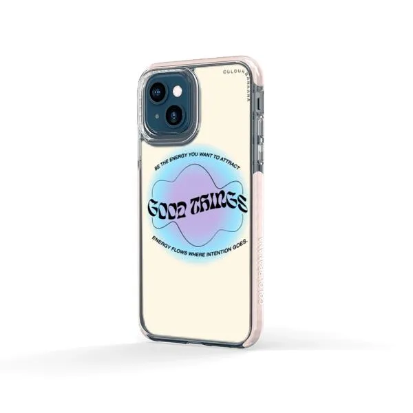 iPhone Case - Good Vibes Be The Energy You Want To Attract